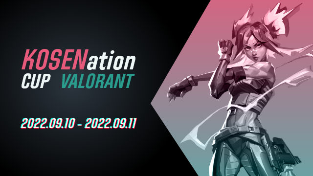 KOSENation CUP VALORANT 2022